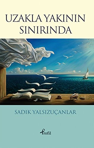 Uzakla Yakinin Sinirinda
