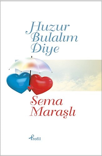 Huzur Bulalim Diye