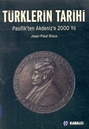 Türklerin tarihi Pasifik'ten Akdeniz'e 2000 yıl