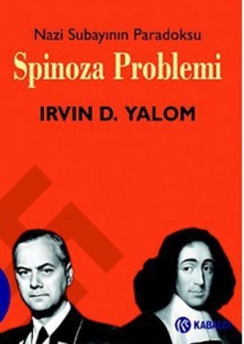 Spinoza problemi nazi subayının paradoksu