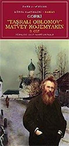 Taşralı Oblomov Matvey Kojemyakin
