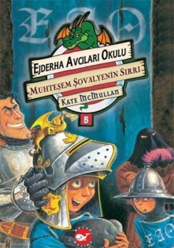 Muhteşem şövalyenin sırrı
