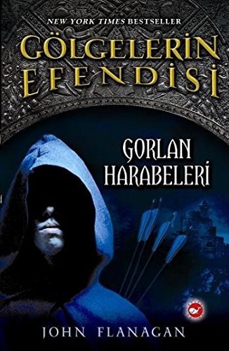 Gölgelerin Efendisi Gorlan Harabeleri