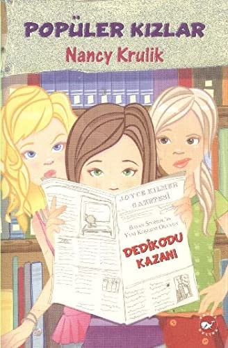 Popüler kızlar Dedikodu kazanı. 3
