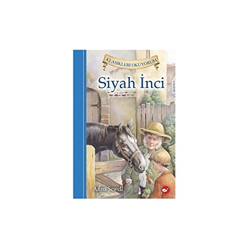Klasikleri Okuyorum : Siyah Inci