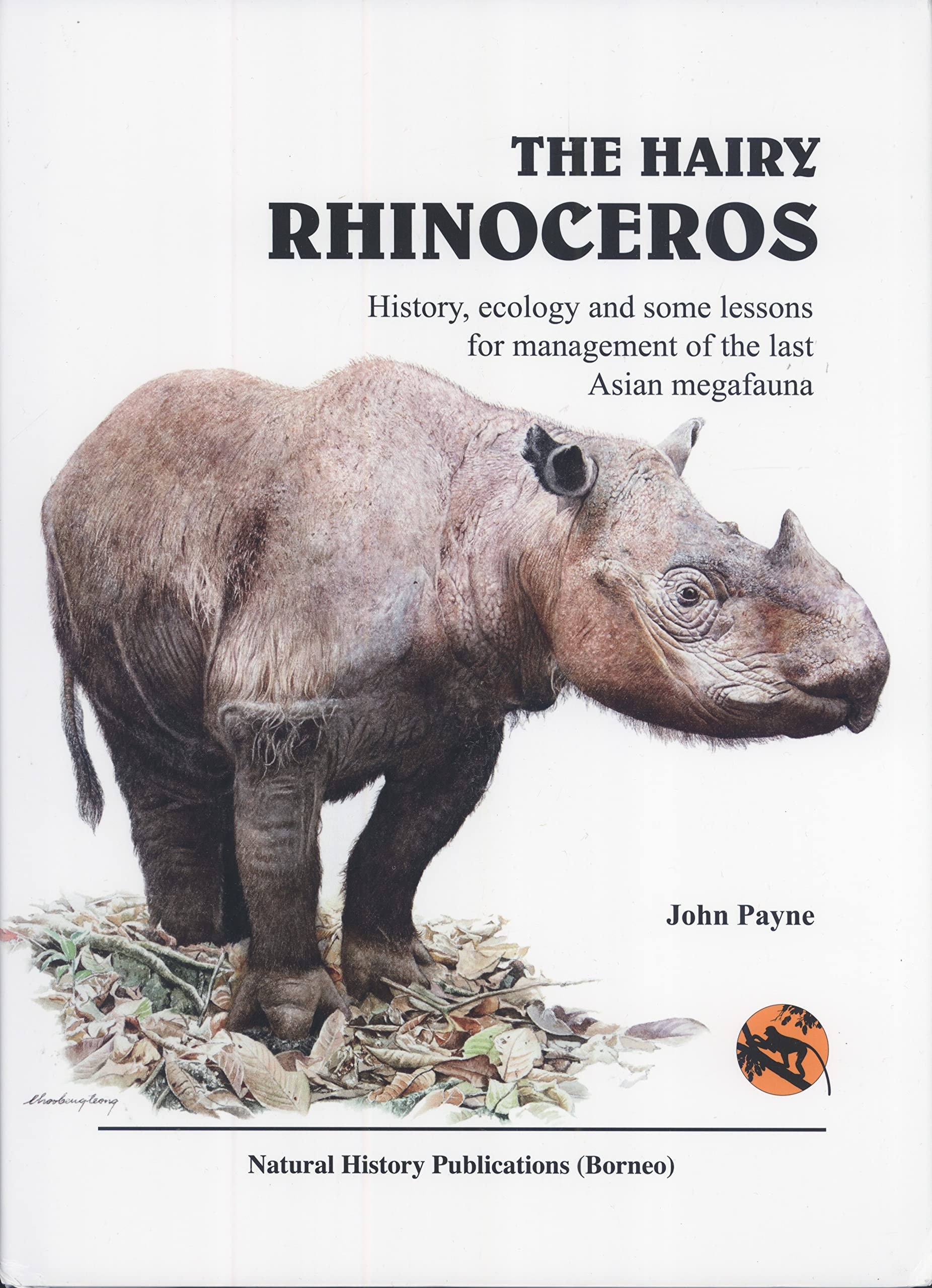The Hairy Rhinoceros: History, ecology and Some Lessons for Management of the Last Asian Megafauna