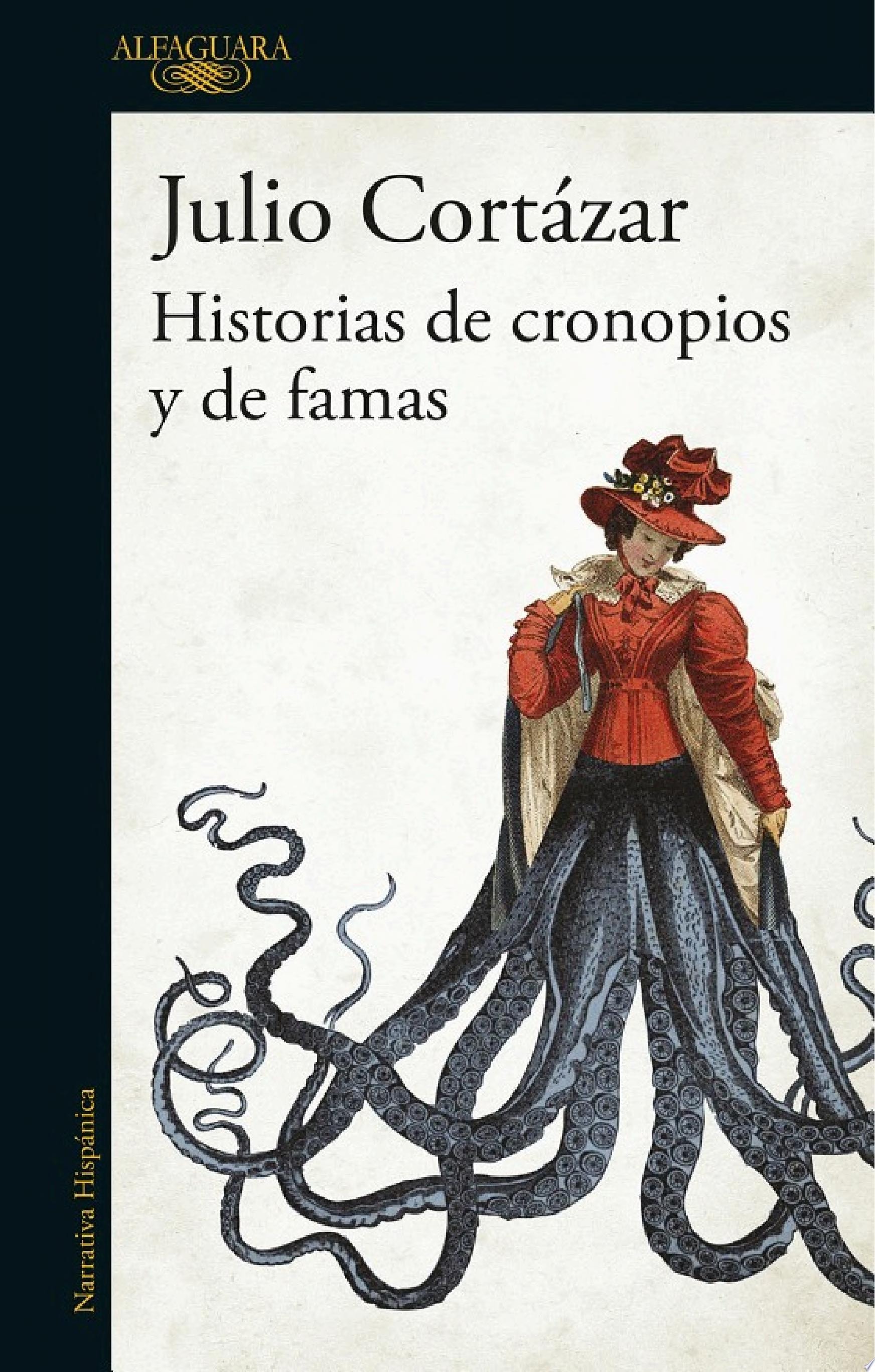 Historias de Cronopios y de Famas