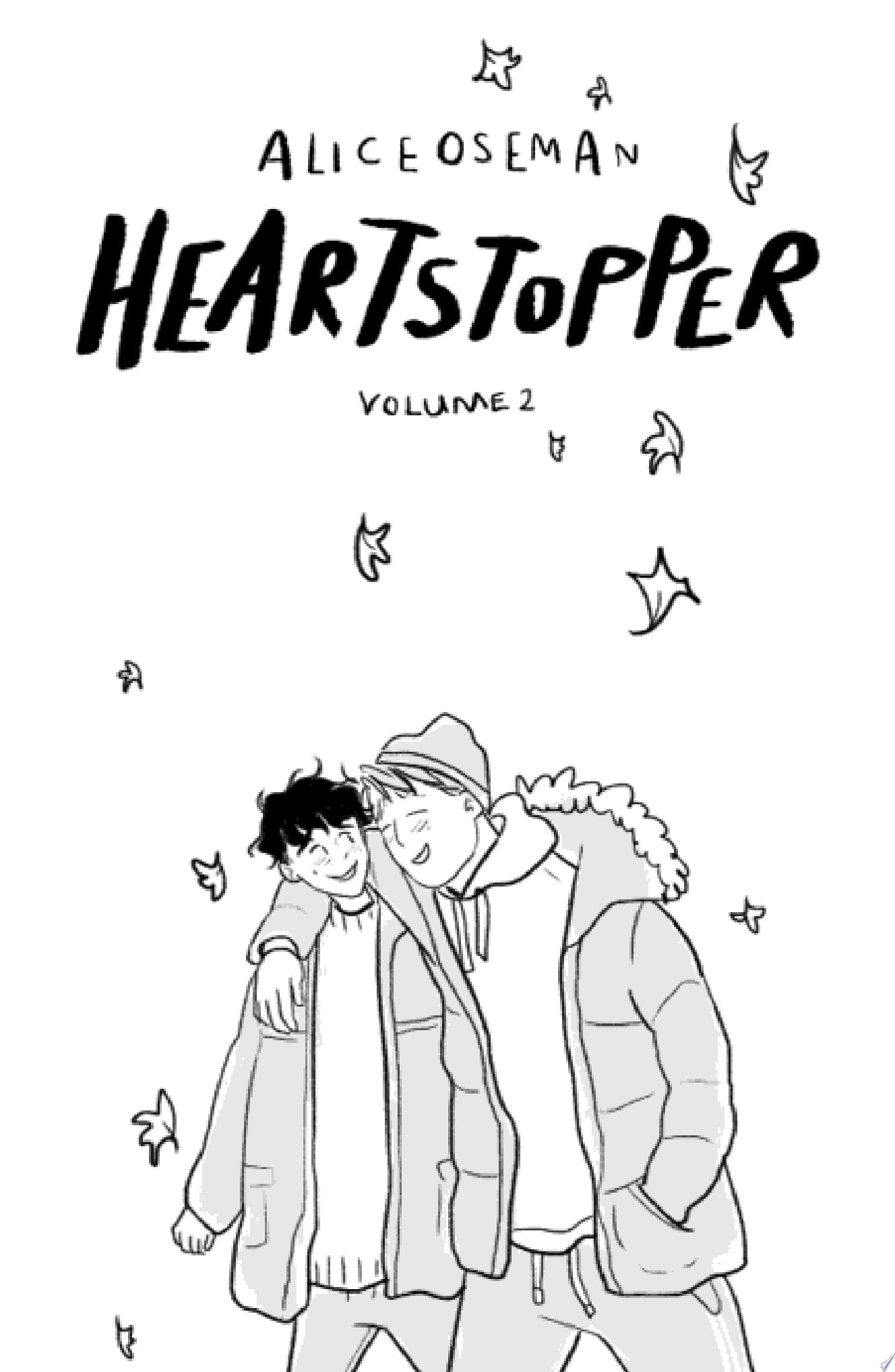 Heartstopper: Volume 2 O nosso segredo