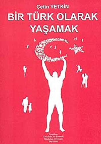 Bir Türk olarak yaşamak