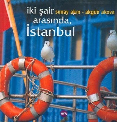 İki şair arasında, İstanbul