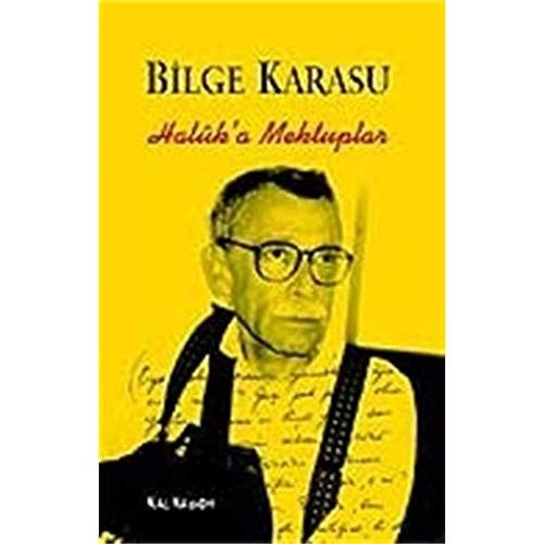 Halûk'a mektuplar