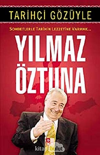 Tarihçi gözüyle sohbetlerle tarihin lezzetine varmak