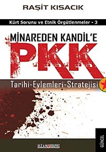 Minareden kandil'e PKK
