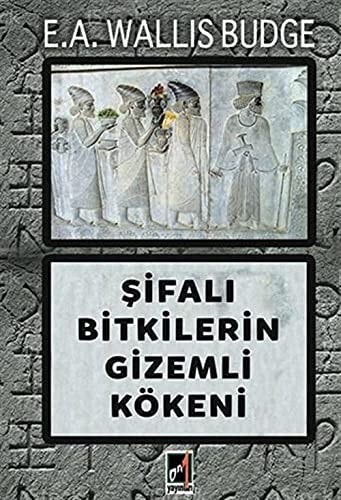 Sifali Bitkilerin Gizemli Kökeni