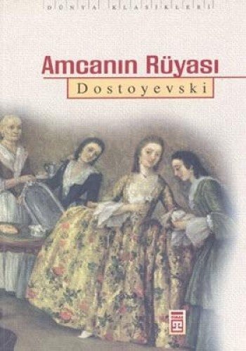 Amcanın rüyası
