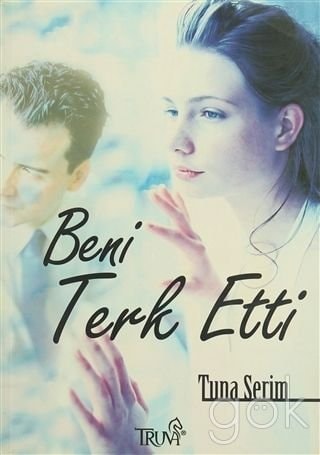 Beni terk etti