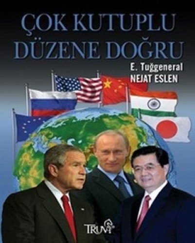 Çok kutuplu düzene doğru