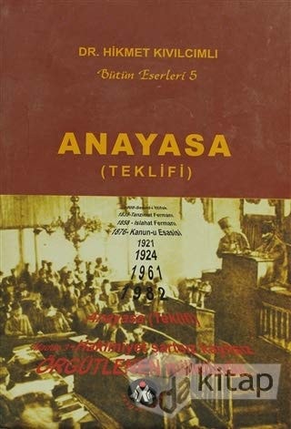 Butun Eserleri 5: Anayasa (Teklifi)