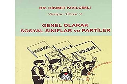 Genel olarak sosyal sınıflar ve partiler