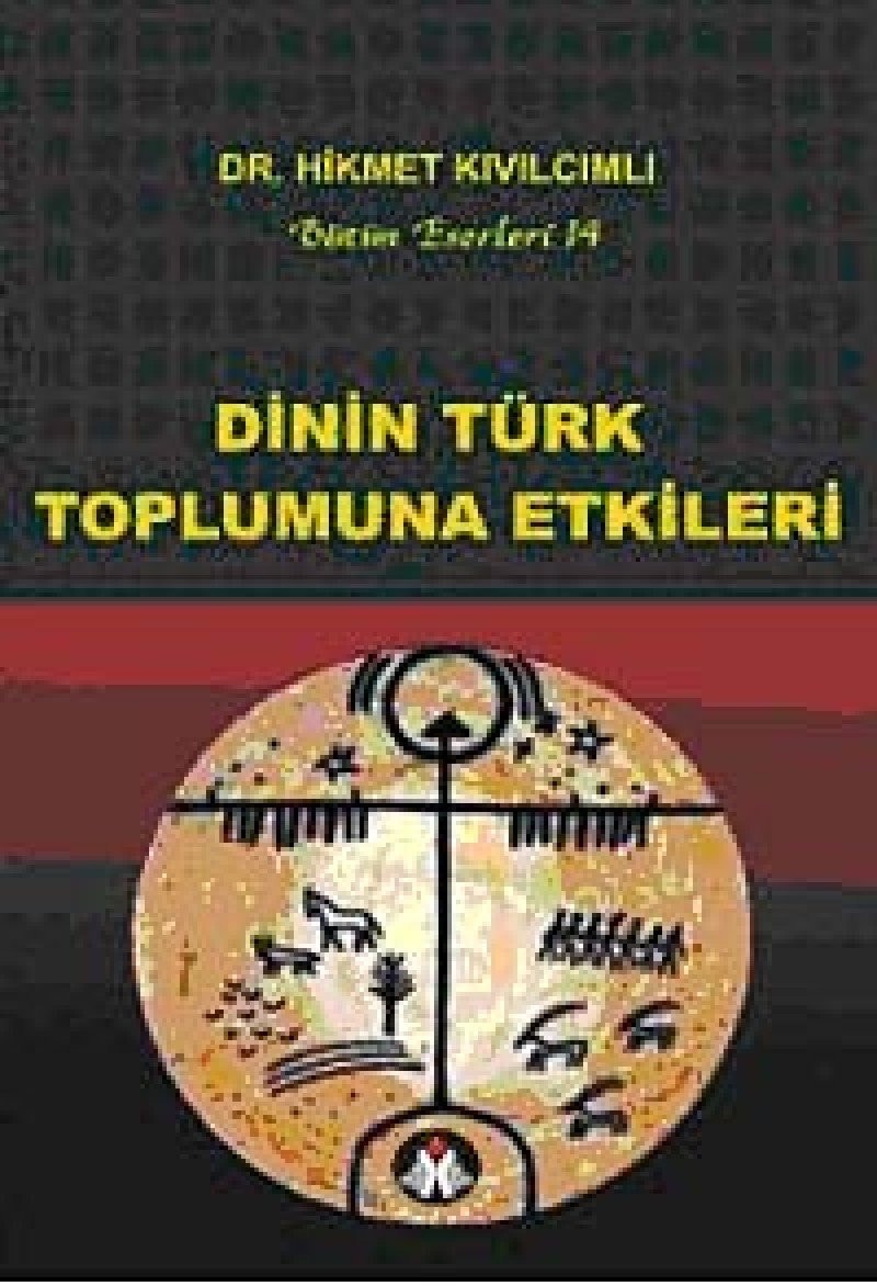 Dinin Türk toplumuna etkileri