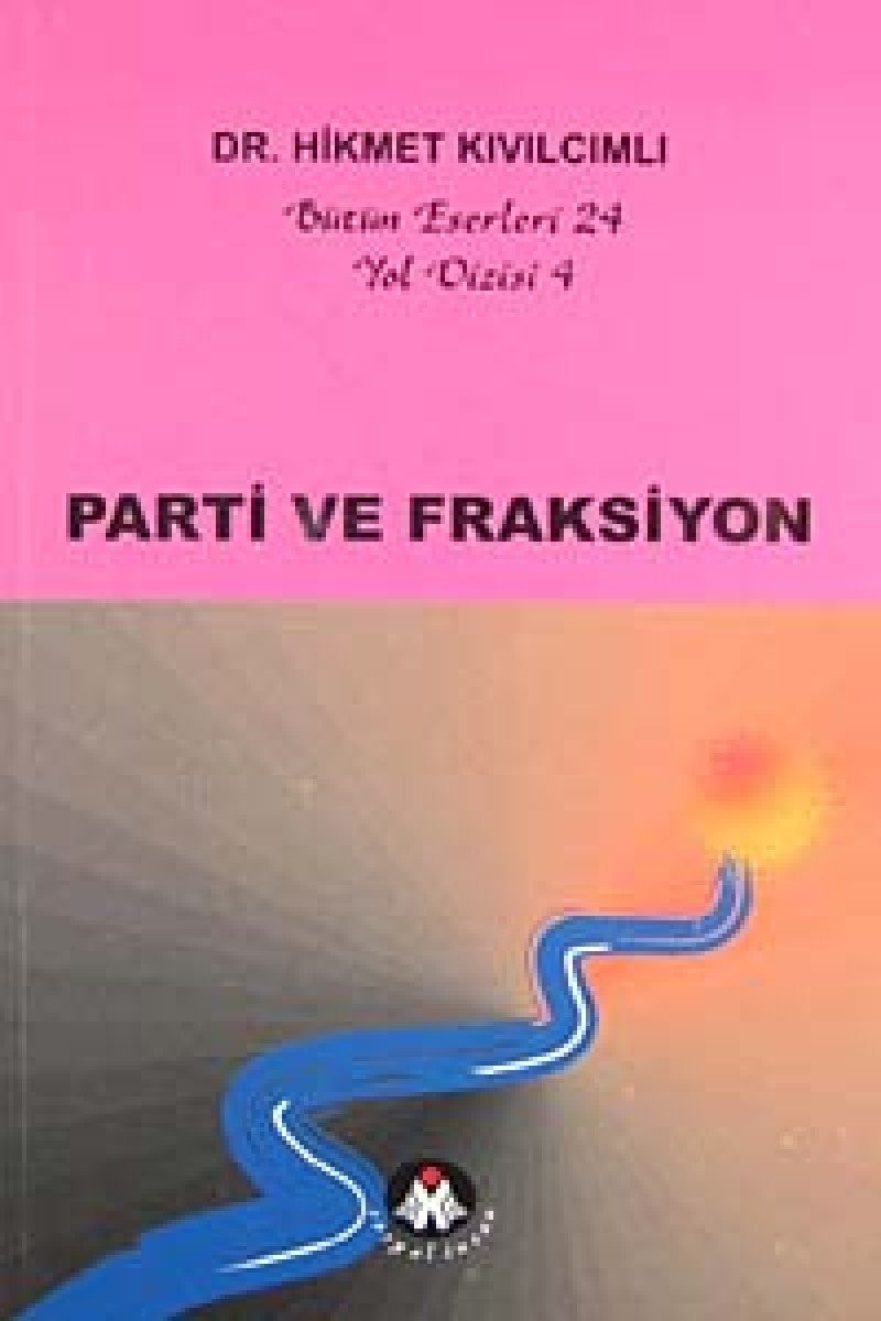 Parti ve fraksiyon