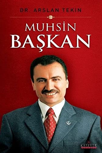 Muhsin başkan