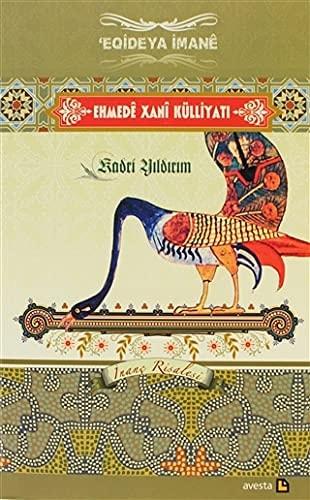 Ehmedê Xanî külliyatı