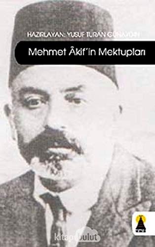 Mehmet Akif'in Mektuplari