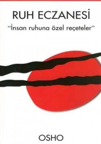 Ruh eczanesi "İnsan ruhuna özel reçeteler"