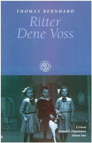 Ritter, Dene, Voss