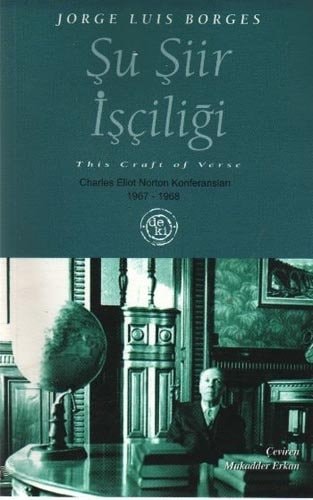 Şu şiir işçiliği Charles Eliot Norton Konferansları, 1967-1968