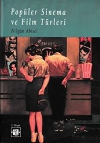 Populer Sinema ve Film Turleri