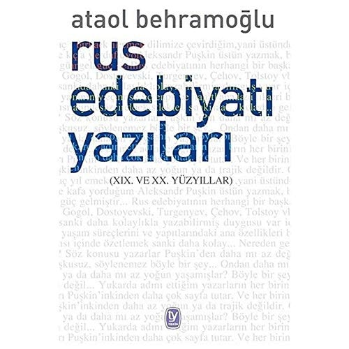 Rus edebiyatı yazıları (XIX. ve XX. Yüzyıllar)