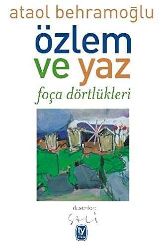 Özlem ve Yaz Foca Dörtlükleri