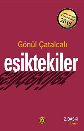 Eşiktekiler roman