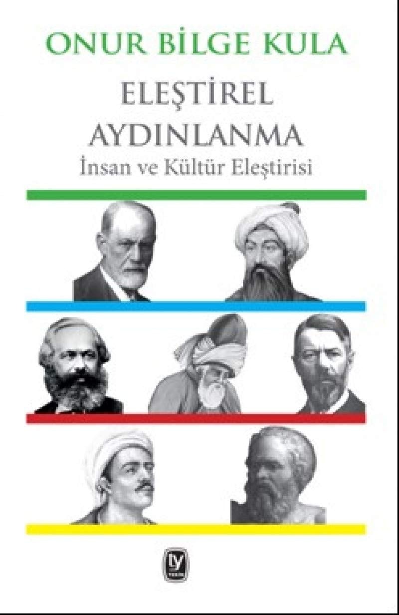 Elestirel Aydinlanma Insan ve Kültür Elestirisi