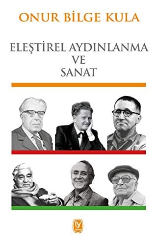 Elestirel Aydinlanma ve Sanat