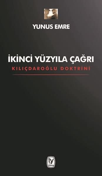 İkinci yüzyıla çağrı Kılıçdaroğu doktrini