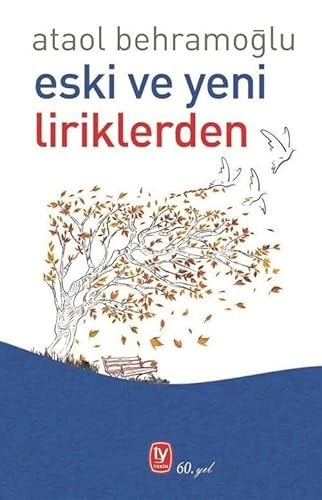 Eski ve yeni liriklerden şiir