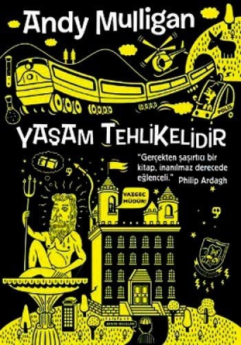 Yasam Tehlikelidir