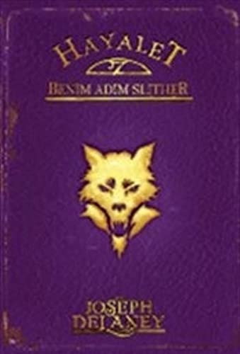 Hayalet Benim Adim Slither Wardstone Günlükleri 11. Kitap