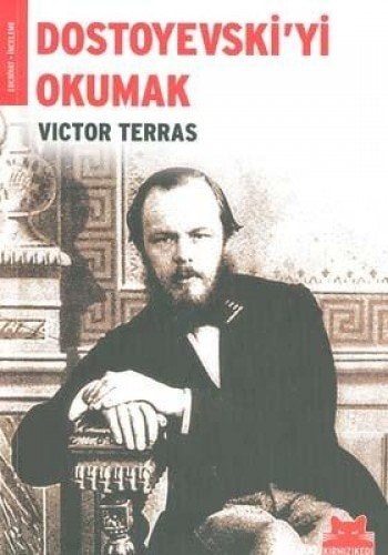 Dostoyevski'yi okumak