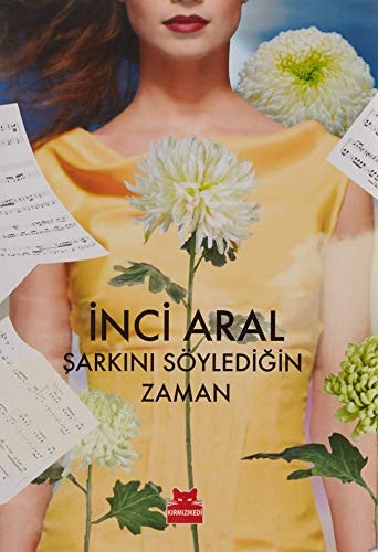 Şarkını söylediğin zaman roman