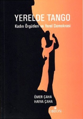 Yerelde tango kadın örgütleri ve yerel demokrasi