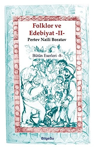 Folklor ve edebiyat II
