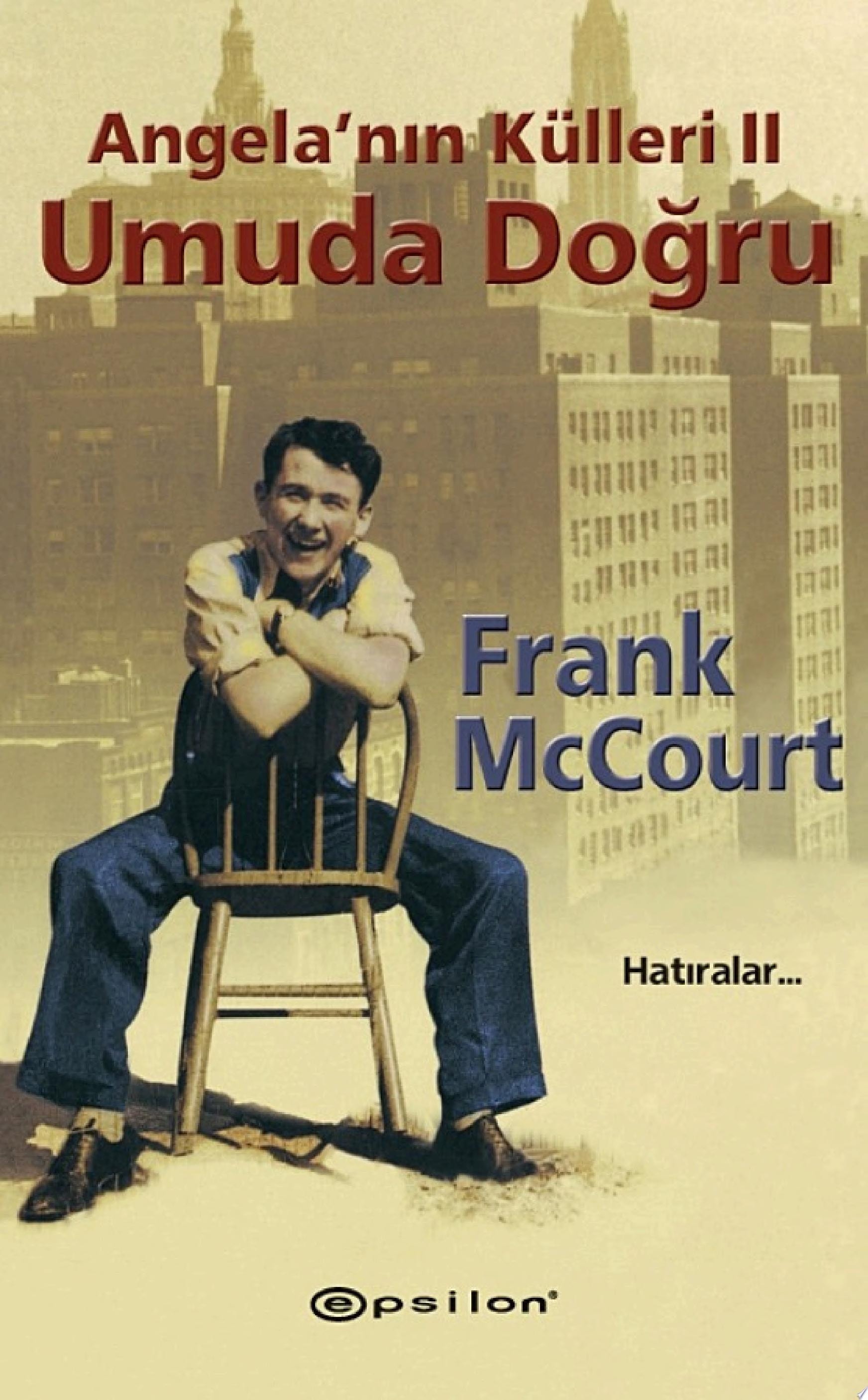 Angela'nın Külleri 2 - Umuda Doğru