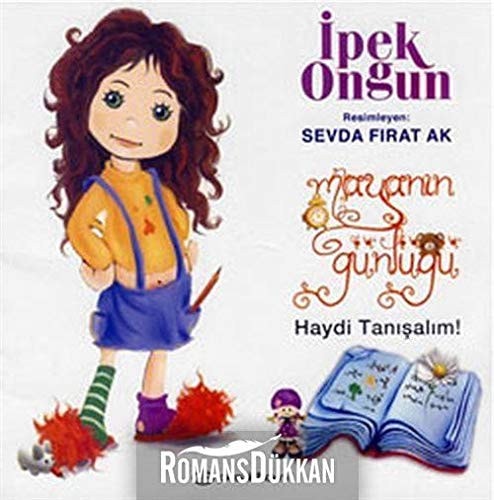 Maya'nın günlüğü haydi tanışalım!