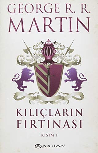 Kiliclarin Firtinasi Kisim I Buz ve Atesin Sarkisi 3
