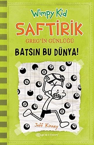 Saftirik Gregin Günlügü 8 - Batsin Bu Dünya Ciltli
