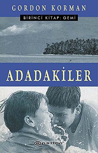 Adadakiler Birinci Kitap Gemi